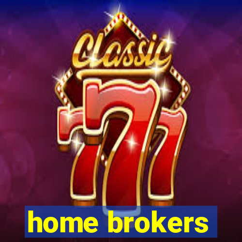 home brokers